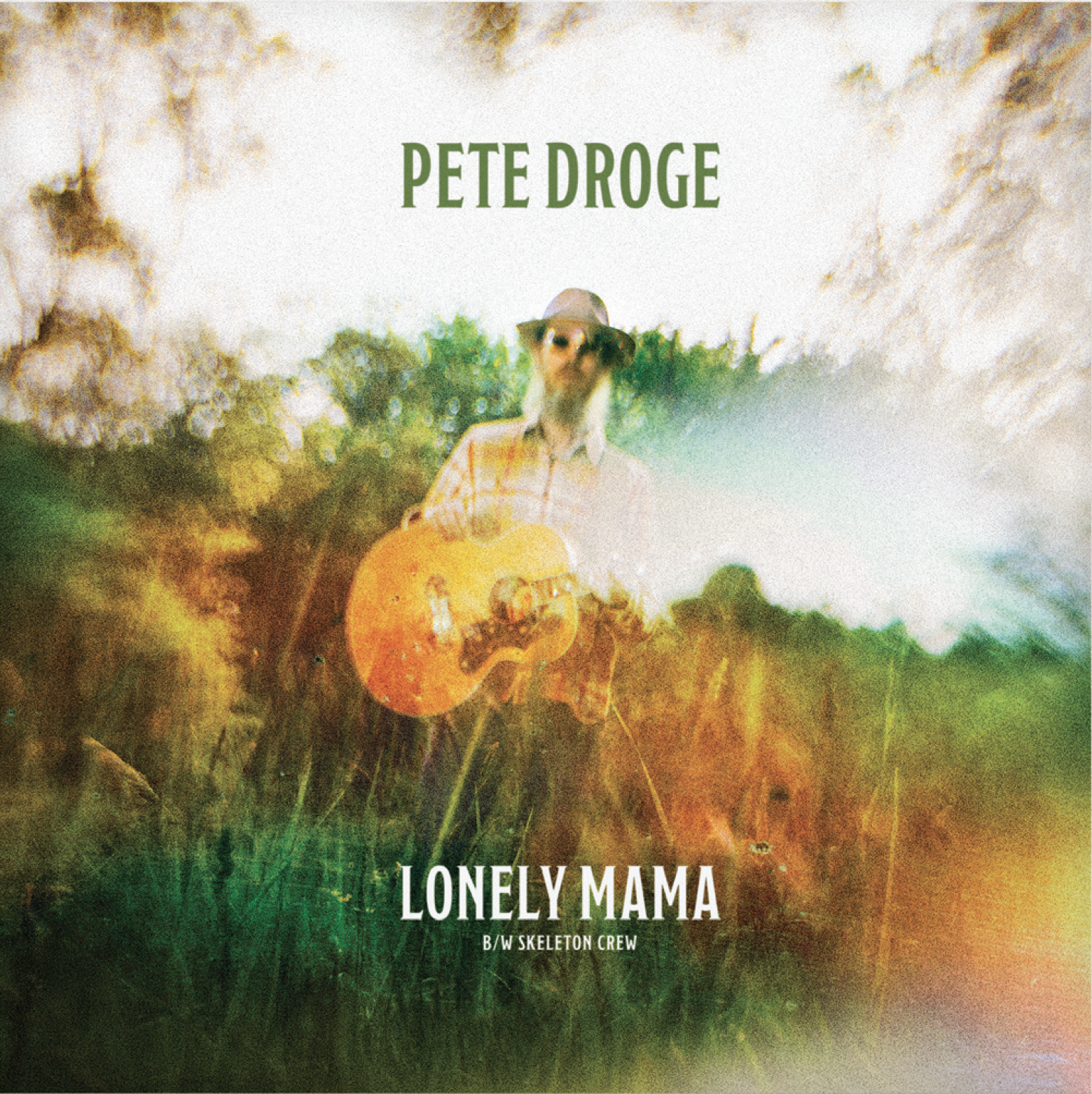 Pete Droge Lonely Mama b/w Skeleton Crew 7
