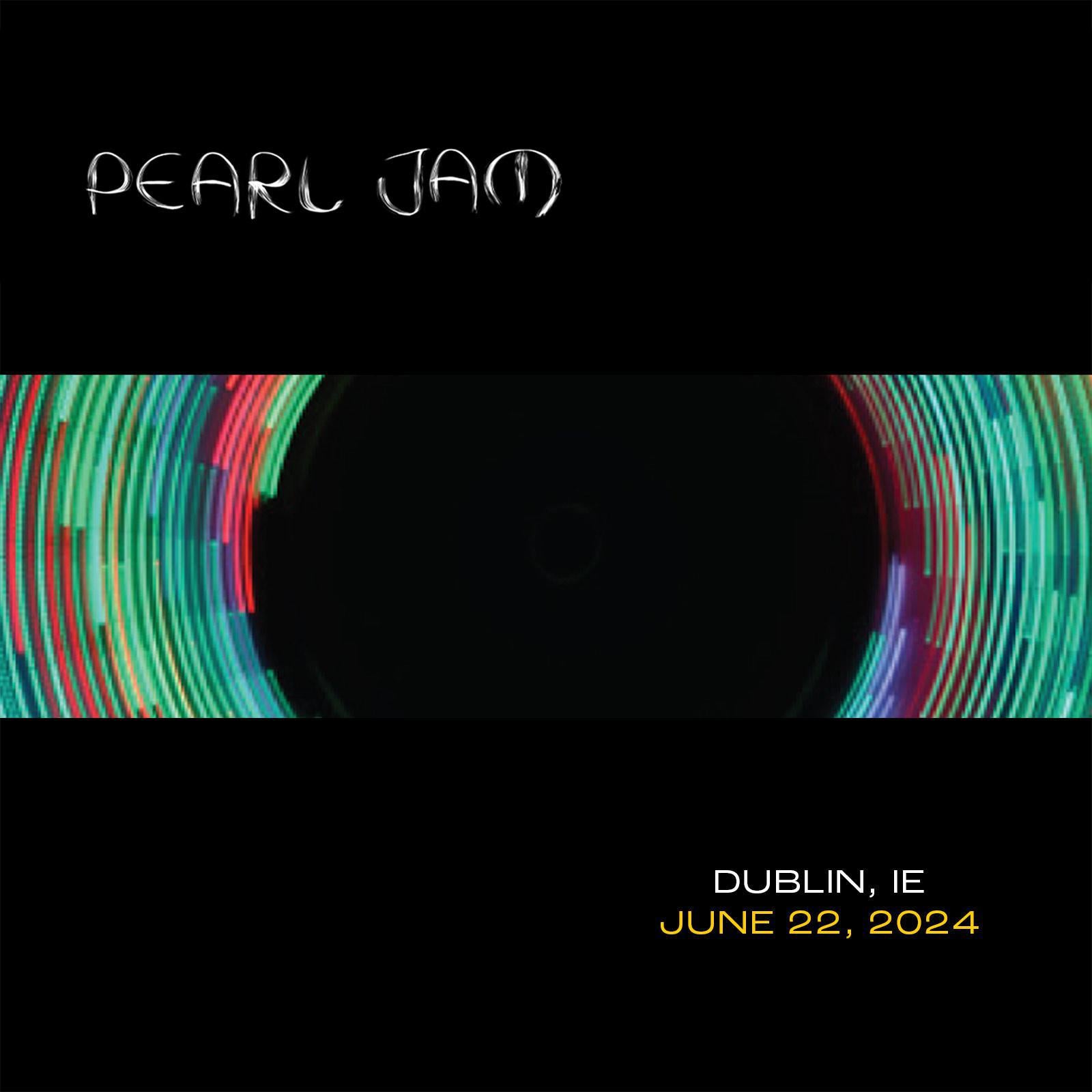 Dublin 6/22/2024 Bootleg CD | Ten Club LLC