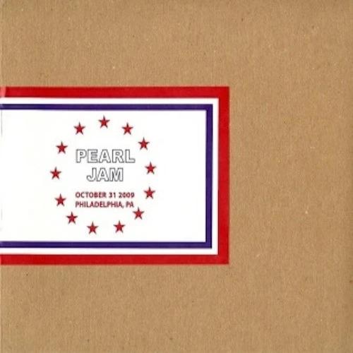 PHILADELPHIA 10312009 BOOTLEG CD Ten Club LLC